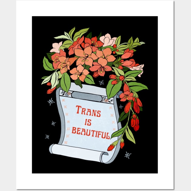 Trans Is Beautiful Wall Art by FabulouslyFeminist